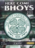 Here come the Bhoys Celtic FC 2001 - Panini