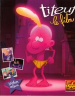 Titeuf le Film - Panini