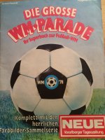 Die grosse WM-Parade (WM 78 / Neue Vorarlberger Tageszeitung) - Sonstiges