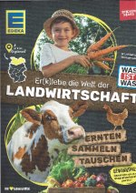 Edeka - Er(k)lebe die Welt der Landwirtschaft