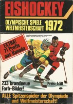 Eishockey - olympische Spiele- Weltmeisterschaft 1972 - Sonstiges