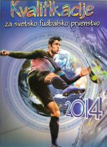 Kvalikacije za svetsko fudbalsko prventsvo 2014 - Sonstiges