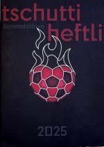 Tschutti Heftli Sammelalbum 2025 - Sonstiges