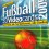 Fussball BL 2005 3-D Videocards